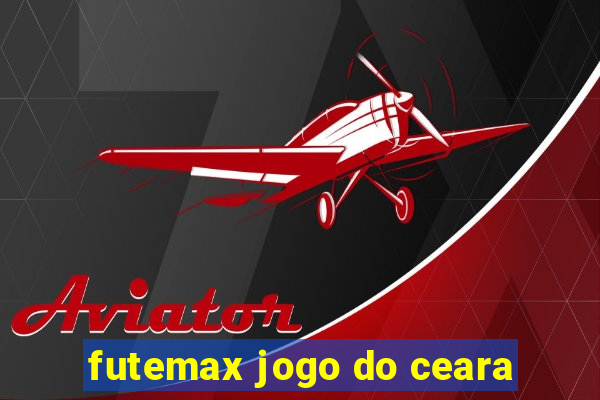 futemax jogo do ceara